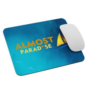 Almost Paradise Mouse Pad
