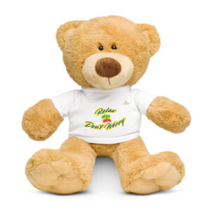 Relax Don't Worry Teddy Bear